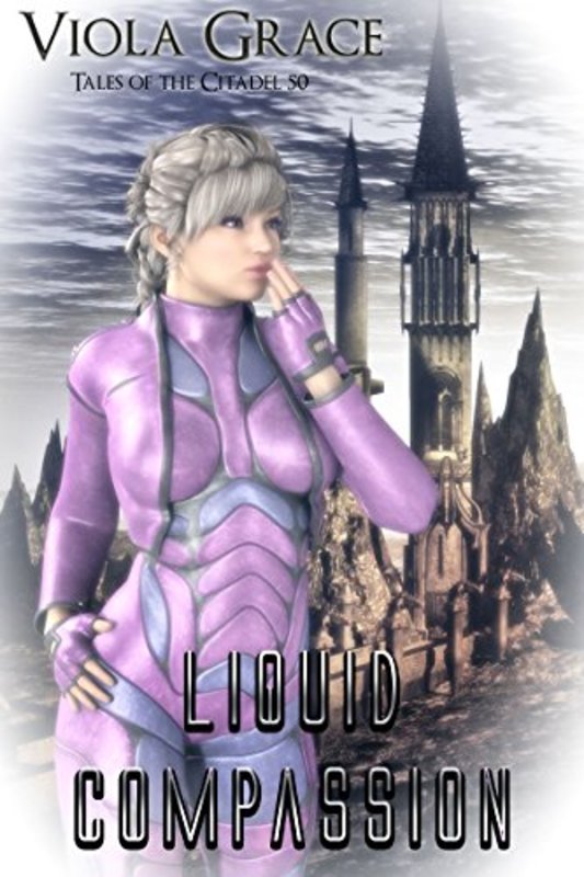 Book cover for "Liquid Compassion" by Viola Grace