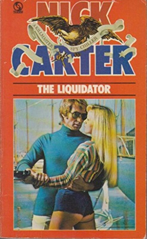 Book cover for "Liquidator, The" by Nick Carter