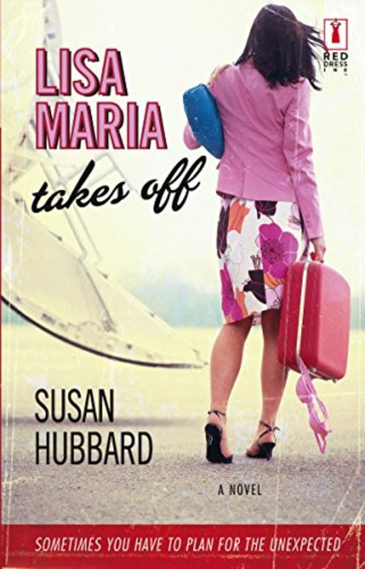 Book cover for "Lisa Maria Takes Off" by Susan Hubbard