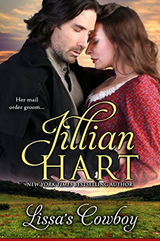 Book cover for "Lissa's Cowboy" by Jillian Hart