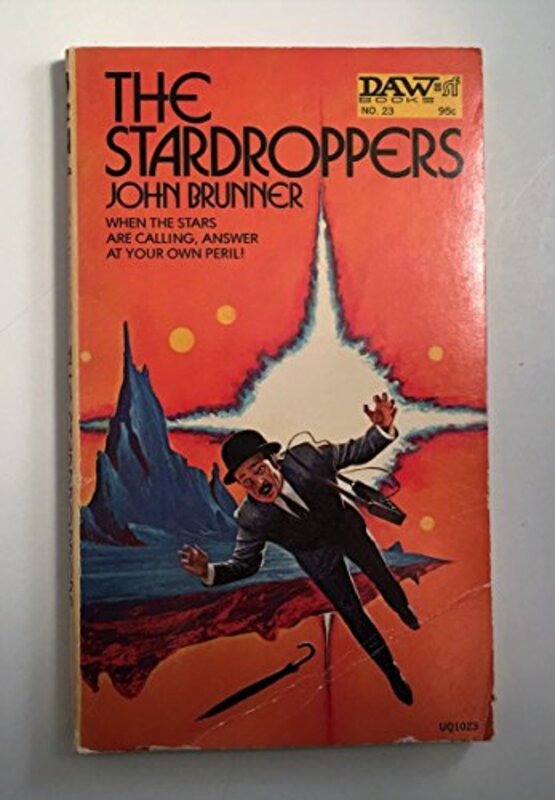 Book cover for "Listen! The Stars! / The Stardroppers" by John Brunner