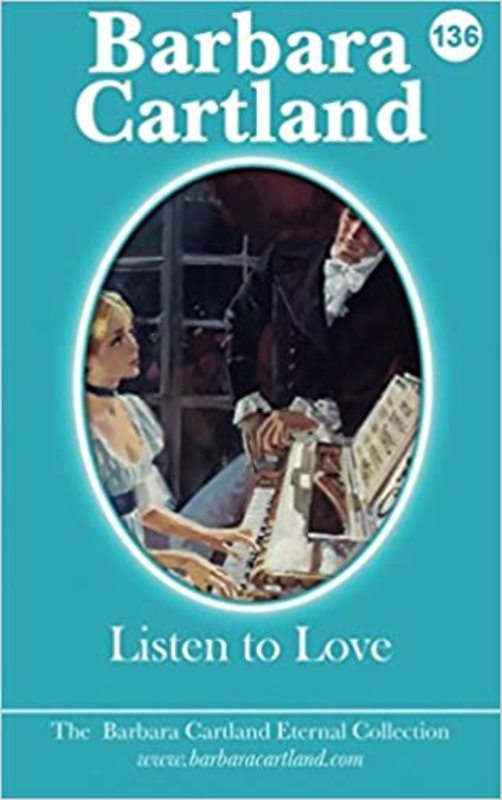 Book cover for "Listen to Love" by Barbara Cartland