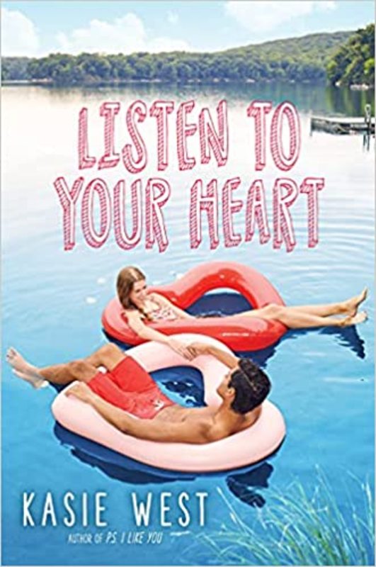 Book cover for "Listen to Your Heart" by Kasie West