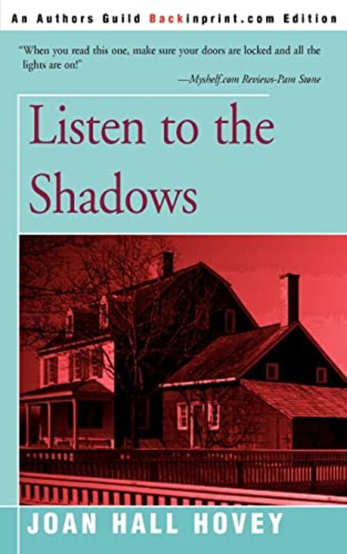 Book cover for "Listen to the Shadows" by Joan Hall Hovey