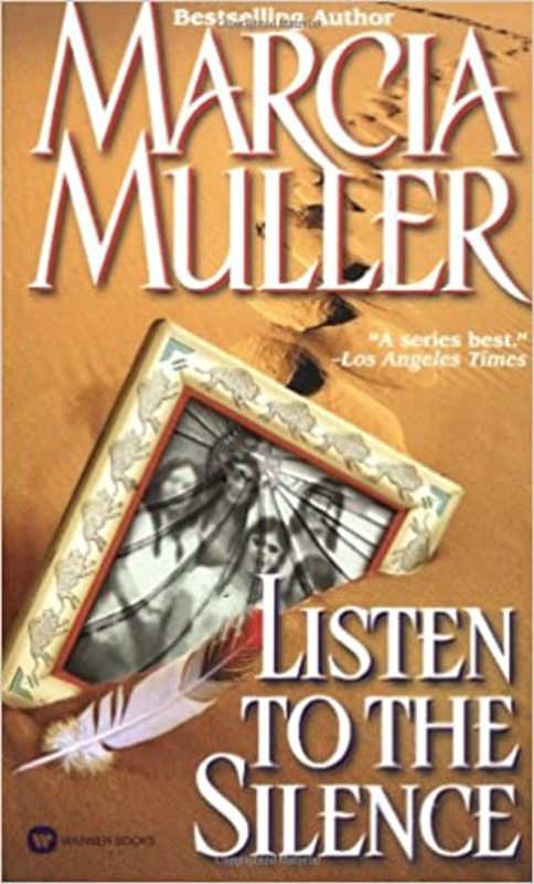Book cover for "Listen to the Silence" by Marcia Muller