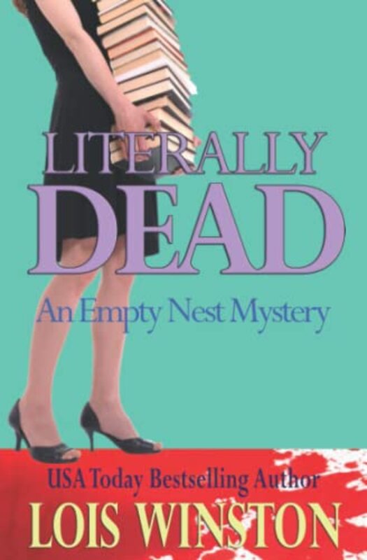 Book cover for "Literally Dead" by Lois Winston