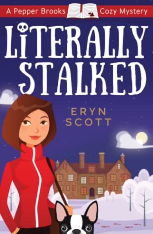 Book cover for "Literally Stalked" by Eryn Scott