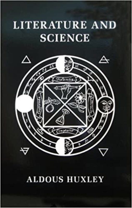 Book cover for "Literature And Science" by Aldous Huxley