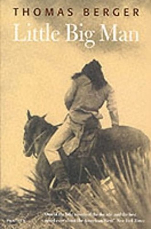 Book cover for "Little Big Man" by Thomas Berger