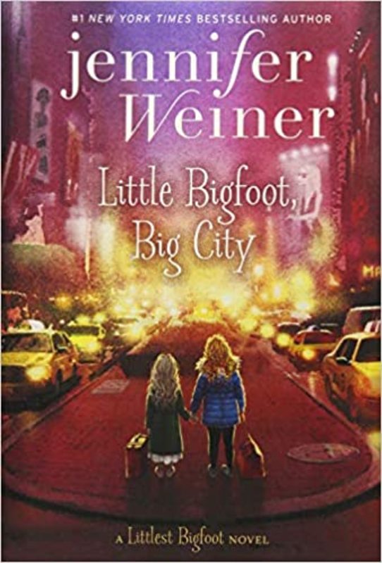 Book cover for "Little Bigfoot, Big City" by Jennifer Weiner