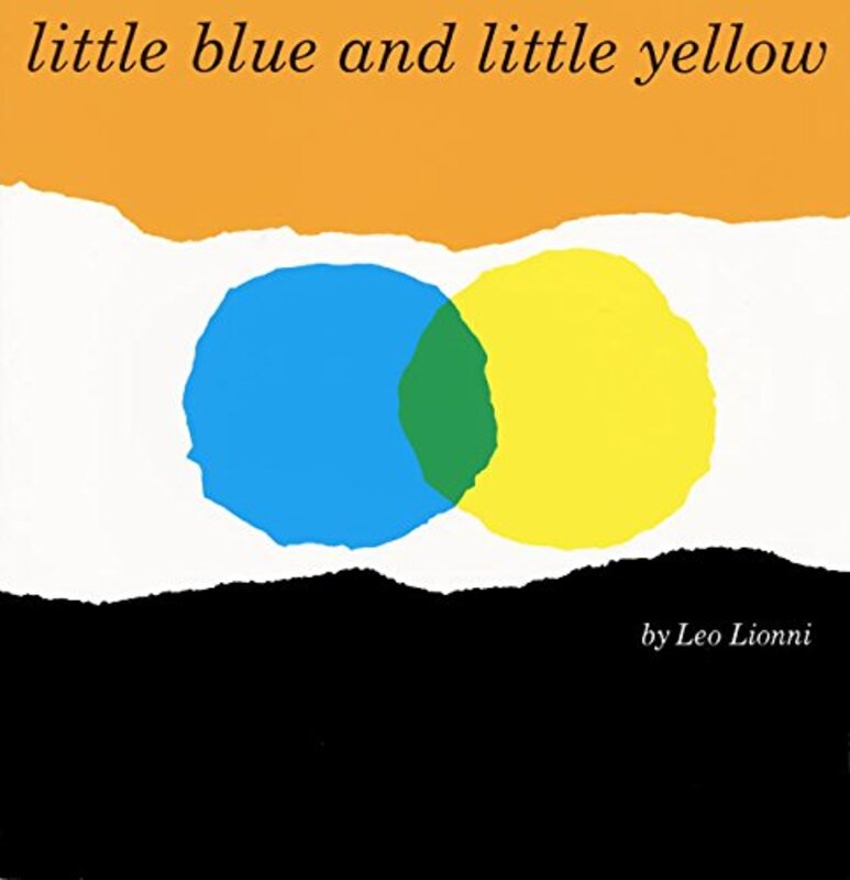 Book cover for "Little Blue and Little Yellow" by Leo Lionni
