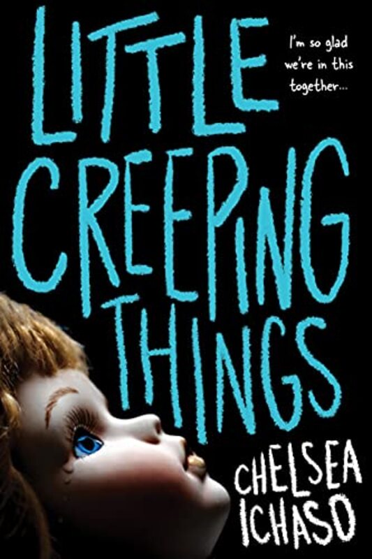 Book cover for "Little Creeping Things" by Chelsea Ichaso