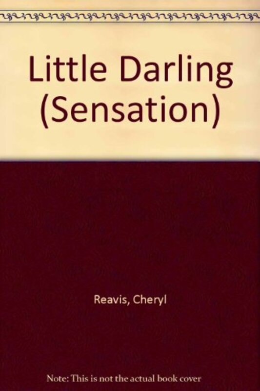 Book cover for "Little Darlin'" by Cheryl Reavis
