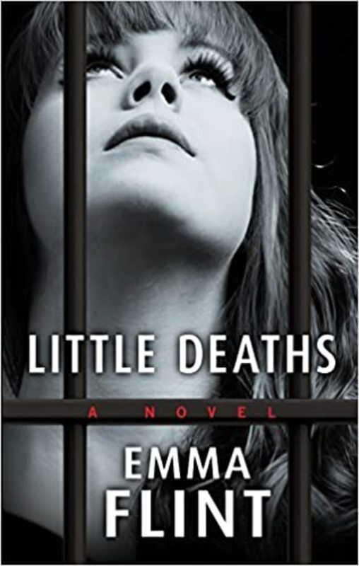 Book cover for "Little Deaths" by Emma Flint