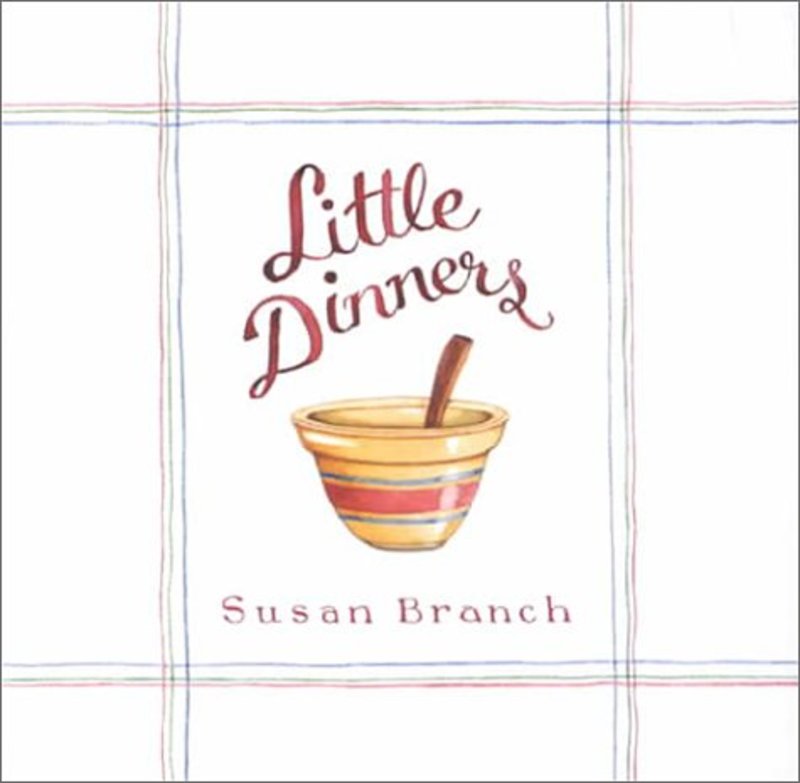 Book cover for "Little Dinners" by Susan Branch