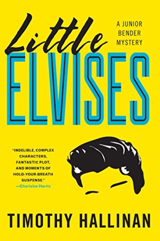 Book cover for "Little Elvises" by Timothy Hallinan