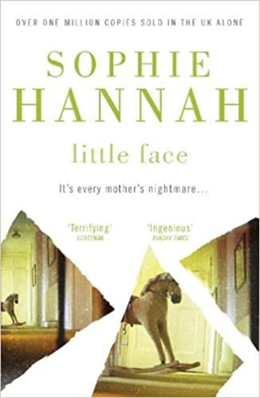 Book cover for "Little Face" by Sophie Hannah