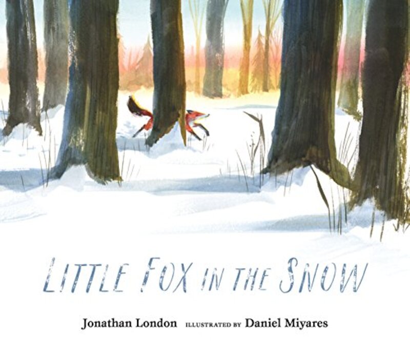 Book cover for "Little Fox in the Snow" by Jonathan London