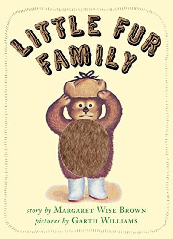 Book cover for "Little Fur Family" by Margaret Wise Brown