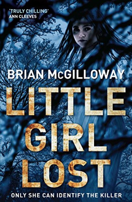 Book cover for "Little Girl Lost" by Brian McGilloway