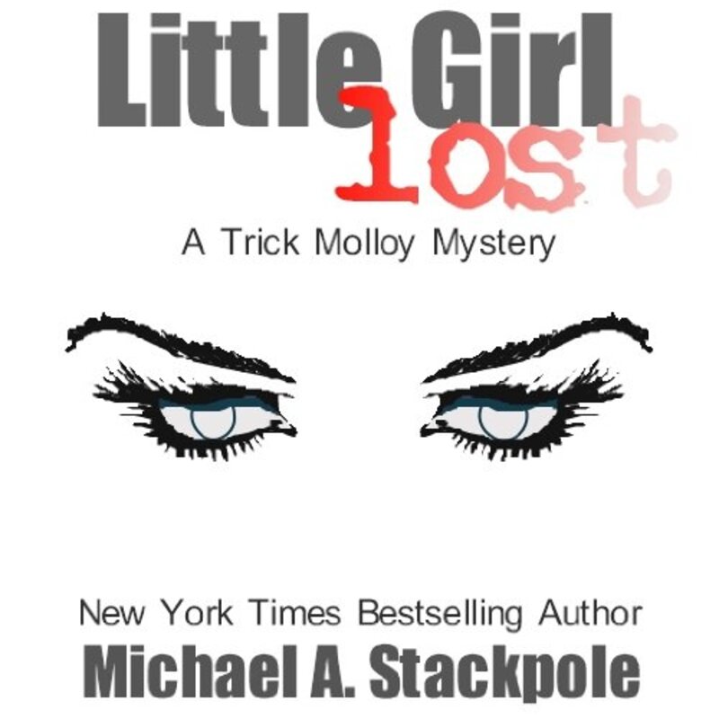 Book cover for "Little Girl Lost" by Michael A Stackpole