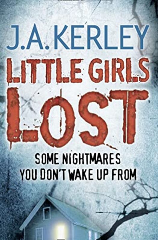 Book cover for "Little Girls Lost" by Jack JA Kerley