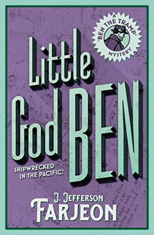 Book cover for "Little God Ben" by Joseph Jefferson Farjeon