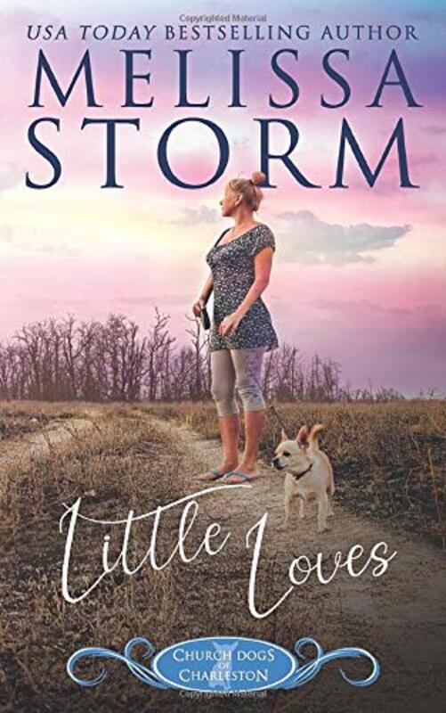 Book cover for "Little Loves" by Melissa Storm