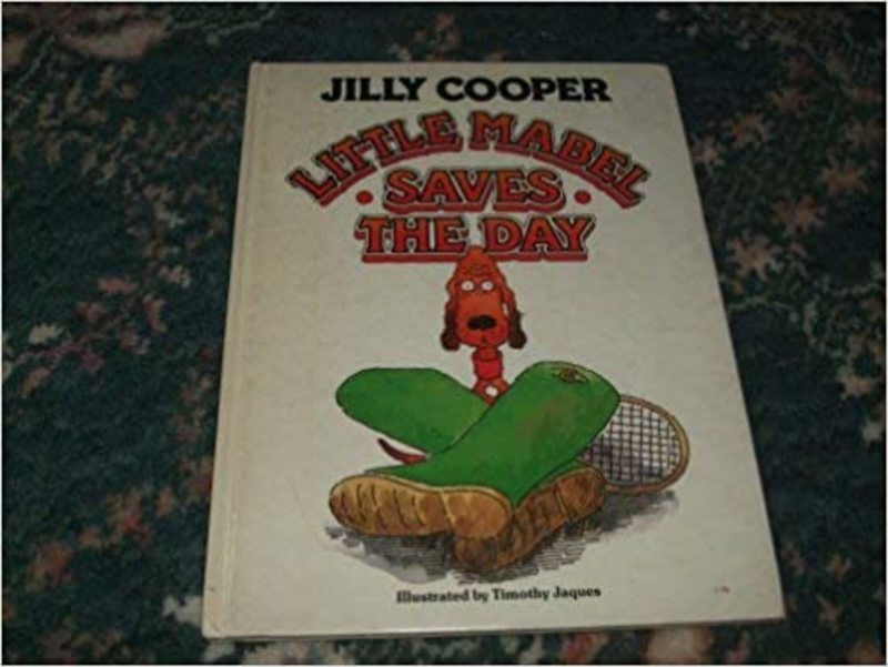 Book cover for "Little Mabel Saves The Day" by Jilly Cooper