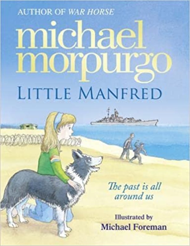 Book cover for "Little Manfred" by Michael Morpurgo