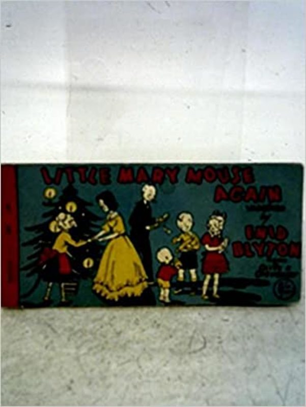 Book cover for "Little Mary Mouse Again" by Enid Blyton