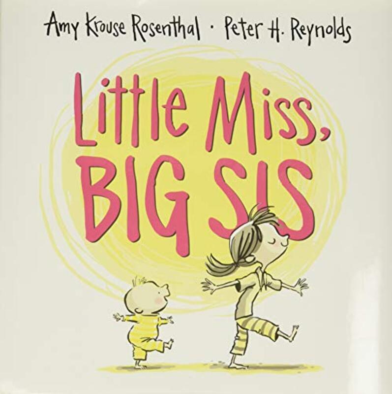 Book cover for "Little Miss, Big Sis" by Amy Krouse Rosenthal