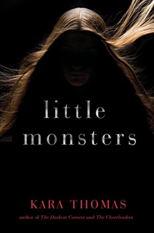 Book cover for "Little Monsters" by Kara Thomas
