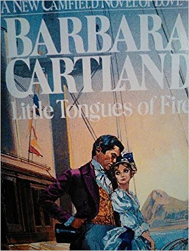 Book cover for "Little Tongues of Fire" by Barbara Cartland