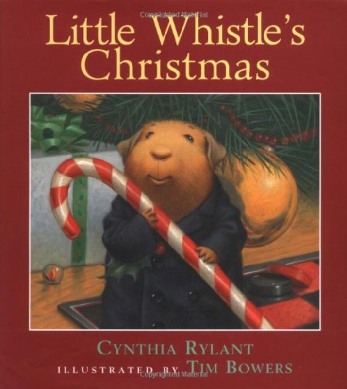 Book cover for "Little Whistle's Christmas" by Cynthia Rylant