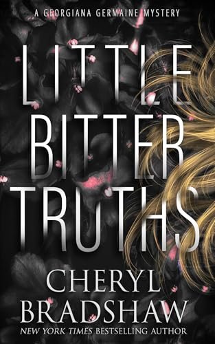 Book cover for "Little Bitter Truths" by Cheryl Bradshaw