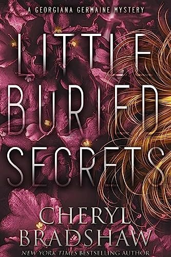 Book cover for "Little Buried Secrets" by Cheryl Bradshaw