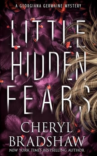 Book cover for "Little Hidden Fears" by Cheryl Bradshaw