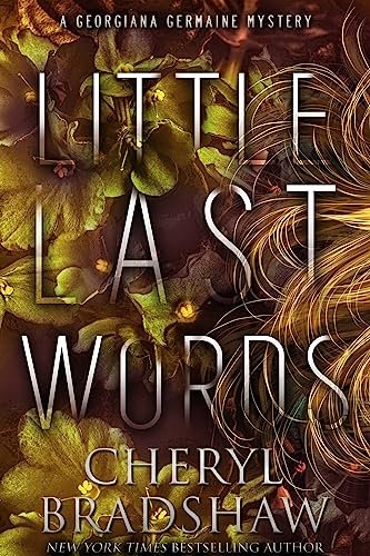 Book cover for "Little Last Words" by Cheryl Bradshaw