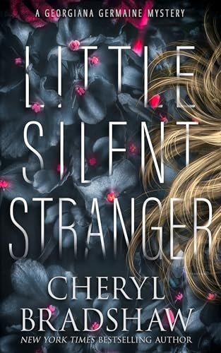 Book cover for "Little Silent Stranger" by Cheryl Bradshaw