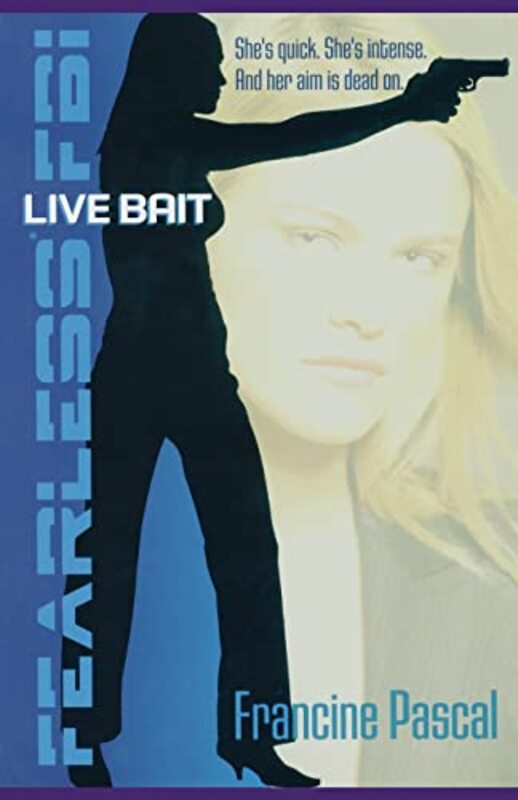 Book cover for "Live Bait" by Francine Pascal