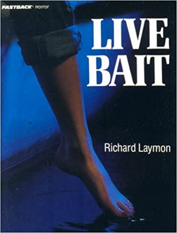 Book cover for "Live Bait" by Richard Laymon