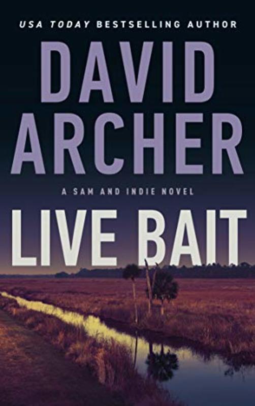 Book cover for "Live Bait" by David Archer