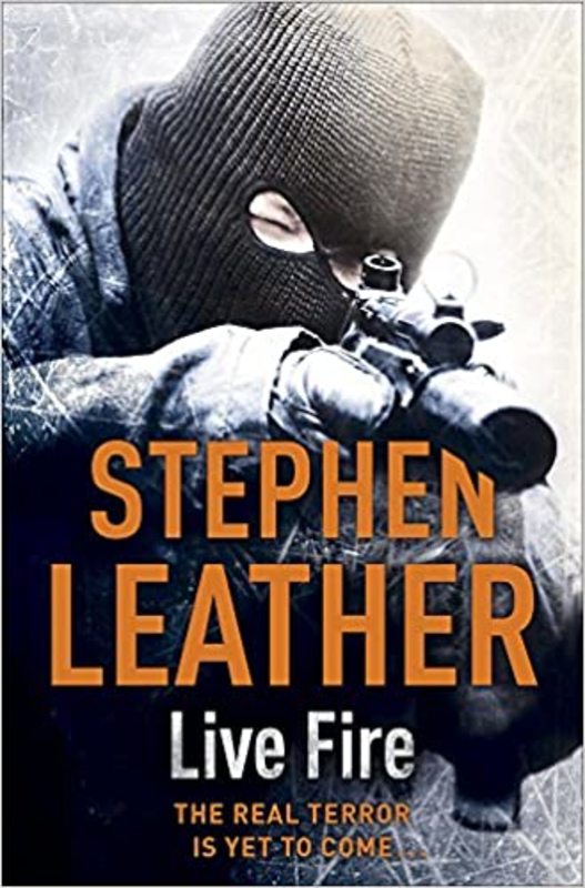 Book cover for "Live Fire" by Stephen Leather