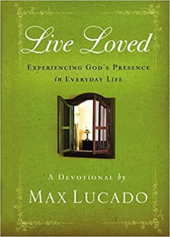 Book cover for "Live Loved" by Max Lucado