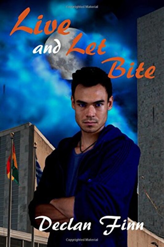 Book cover for "Live and Let Bite" by Declan Finn