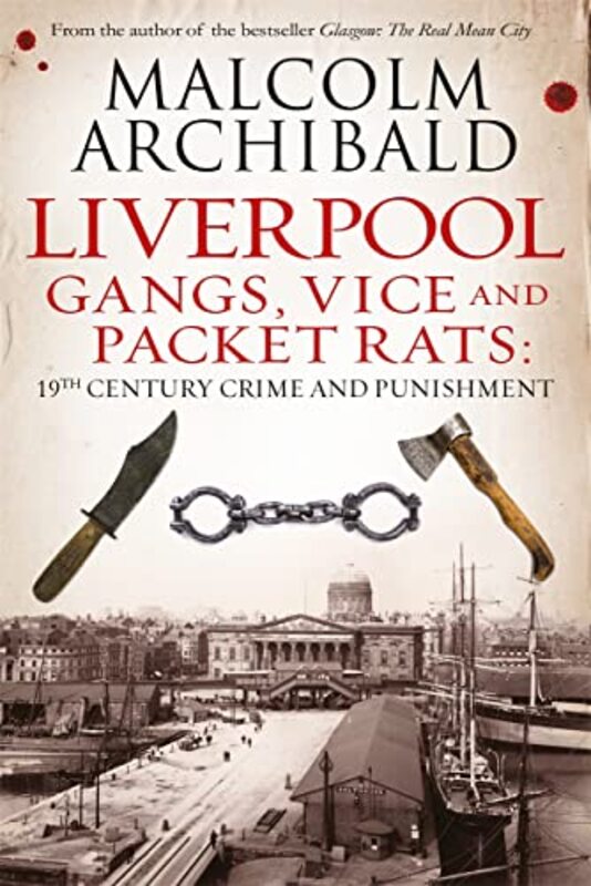 Book cover for "Liverpool" by Malcolm Archibald