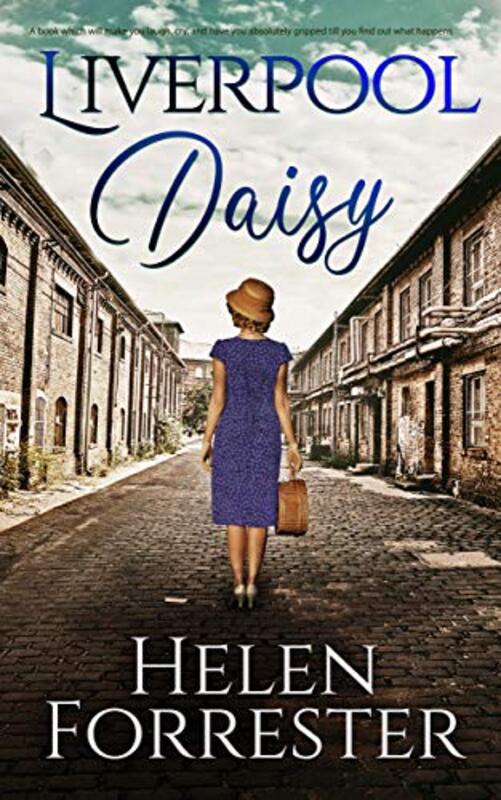 Book cover for "Liverpool Daisy" by Helen Forrester