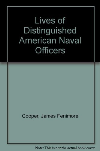 Book cover for "Lives Of Distinguished American Naval Officers" by James Fenimore Cooper