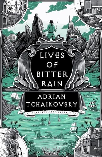 Book cover for "Lives of Bitter Rain" by Adrian Tchaikovsky